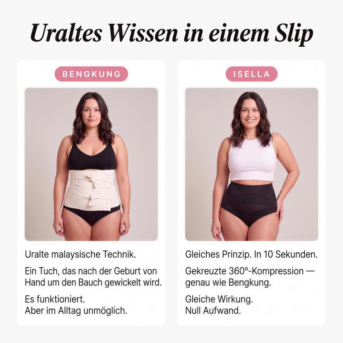 Uraltes Wissen in einem Slip – Bengkung und Isella