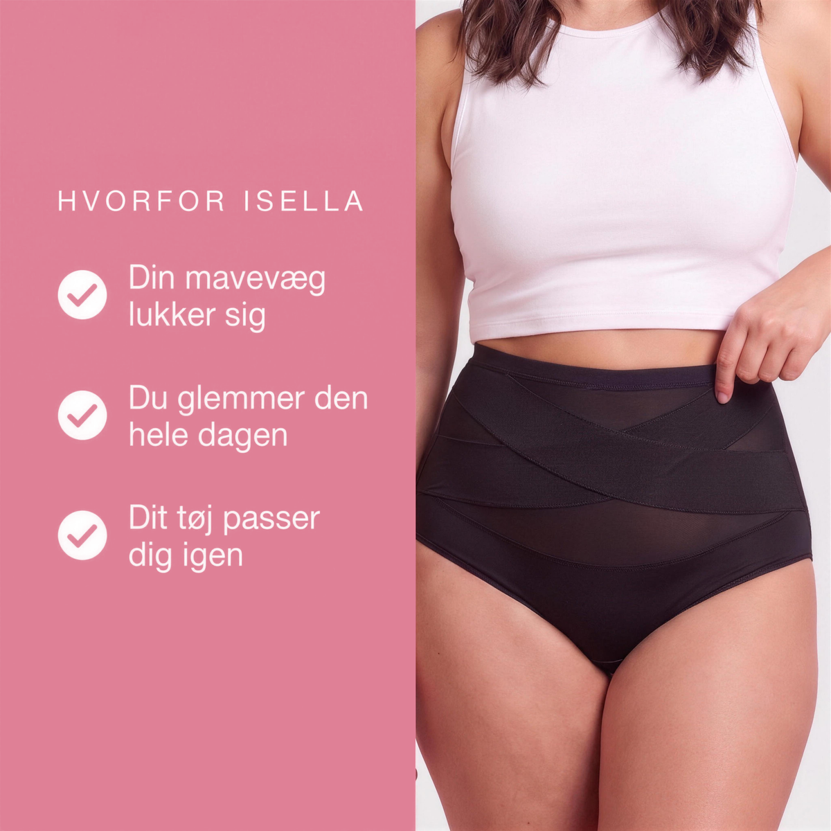Hvorfor Isella - din mavevæg lukker sig, du glemmer den hele dagen, dit tøj passer dig igen